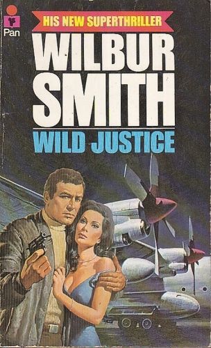 Wild Justice - Smith Wilbur | antikvariat - detail knihy