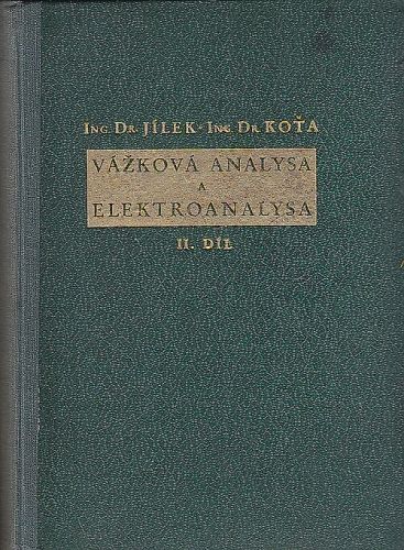 Vazkova analysa a elektronanalysa  IIdil - Jilek Antonin Kota Jan | antikvariat - detail knihy