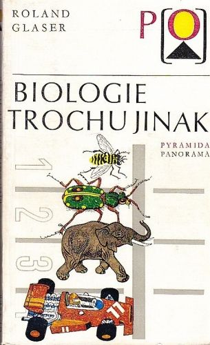 Biologie trochu jinak - Glaser Roland | antikvariat - detail knihy