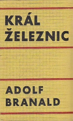 Kral zeleznic - Branald Adolf | antikvariat - detail knihy