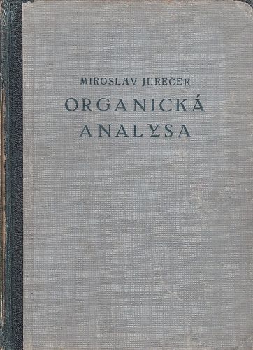 Organicka analysa - Jurecek Miroslav | antikvariat - detail knihy