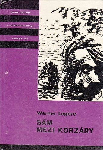 Sam mezi korzary - Legere Werner | antikvariat - detail knihy