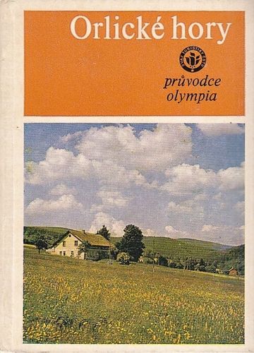 Orlicke hory a Jiraskuv kraj - Stanek Josef | antikvariat - detail knihy
