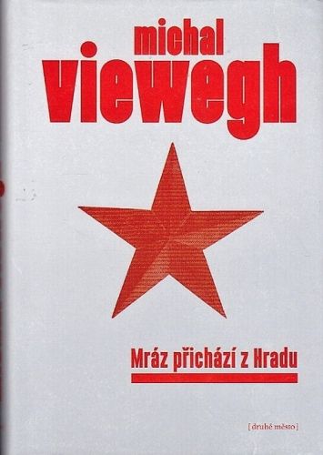 Mraz prichazi z Hradu - Viewegh Michal | antikvariat - detail knihy