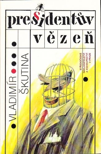Presidentuv vezen - Skutina Vladimir | antikvariat - detail knihy