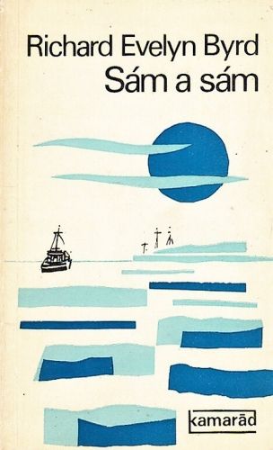 Sam a sam - Byrd Richard Evelyn | antikvariat - detail knihy