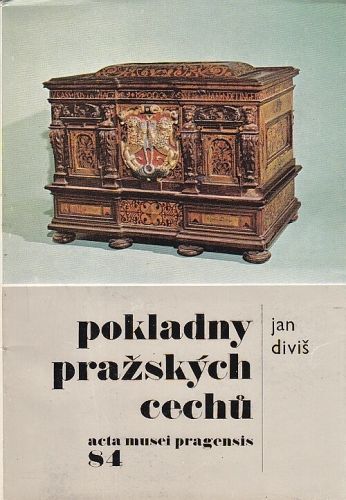 Poklady prazskych cechu - Divis Jan | antikvariat - detail knihy