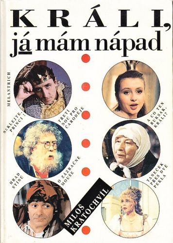 Krali ja mam napad - Kratochvil Milos | antikvariat - detail knihy