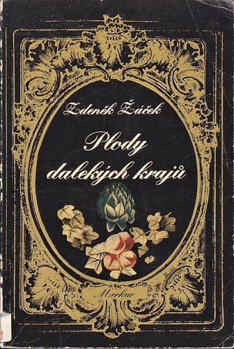 Plody dalekych kraju - Zacek Zdenek | antikvariat - detail knihy