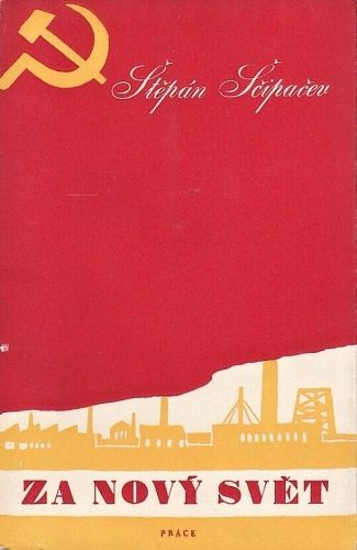 Za novy svet - Scipacev Stepan | antikvariat - detail knihy