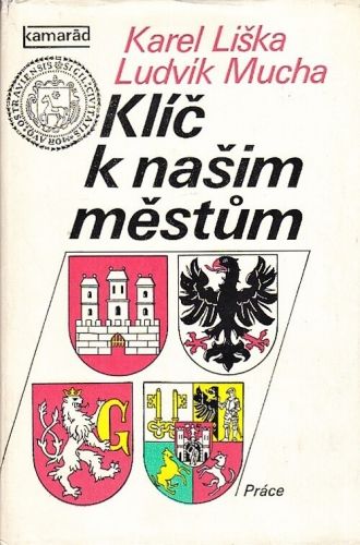 Klic k nasim mestum - Liska Karel Mucha Ludvik | antikvariat - detail knihy