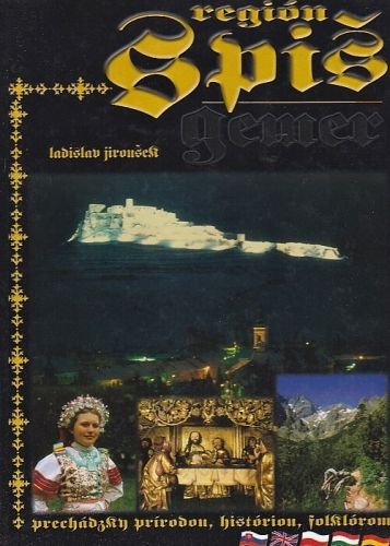 Region Spis Region Gemer prechadzky prirodou historiou a folklorom - Jirousek Ladislav | antikvariat - detail knihy