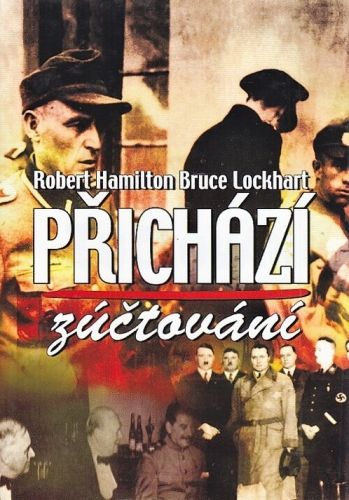 Prichazi zuctovani - Lockhart Bruce Hamilton Robert | antikvariat - detail knihy
