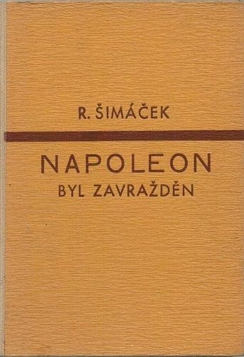 Napoleon by zavrazden  roman z dostihoveho prostredi - Simacek Radovan | antikvariat - detail knihy