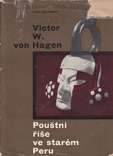 Poustni rise ve starem Peru - Hagen Victor W von | antikvariat - detail knihy