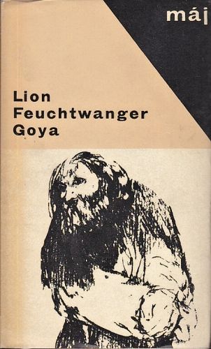 Goya - Feuchtwanger Lion | antikvariat - detail knihy