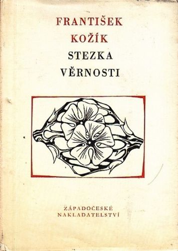 Stezka vernosti - Kozik Frantisek | antikvariat - detail knihy