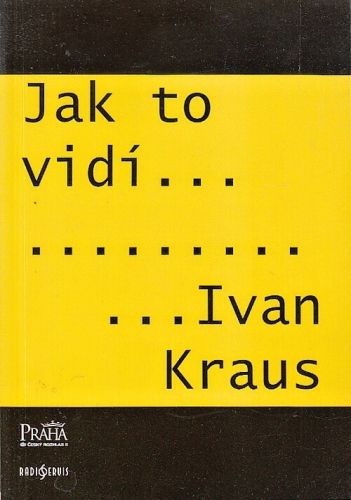 Jak to vidi Ivan Kraus | antikvariat - detail knihy