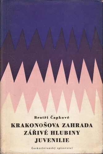 Krakonosova zahrada  Zarive hlubiny  Juvenilie - Capkove bratri | antikvariat - detail knihy