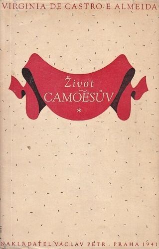 Zivot Camoesuv - Castro e Almeida Virginia de | antikvariat - detail knihy