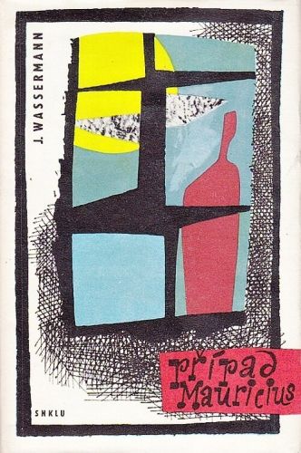 Pripad Mauricius - Wassermann Jakob | antikvariat - detail knihy