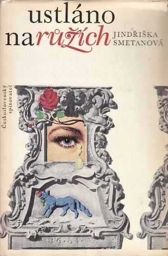 Ustlano na ruzich - Smetanova Jindriska | antikvariat - detail knihy
