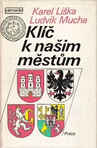 Klic k nasim mestum - Liska Karel Mucha Ludvik | antikvariat - detail knihy