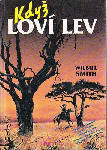 Kdyz lovi lev - Smith Wilbur | antikvariat - detail knihy