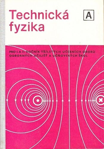 Technicka fyzika - Lehar F Vachek J Vencalek F | antikvariat - detail knihy