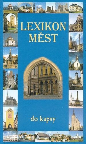 Lexikon mest do kapsy - Dvoracek Petr | antikvariat - detail knihy
