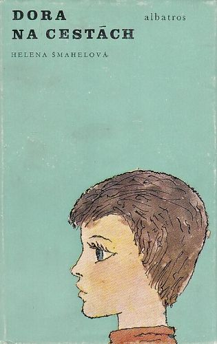 Dora na cestach - Smahelova Helena | antikvariat - detail knihy