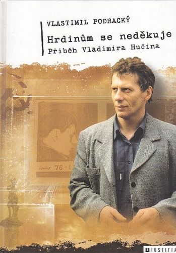 Hrdinum se nedekuje - Podracky Vlastimil | antikvariat - detail knihy