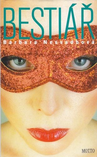 Bestiar - Nesvadbova Barbara | antikvariat - detail knihy