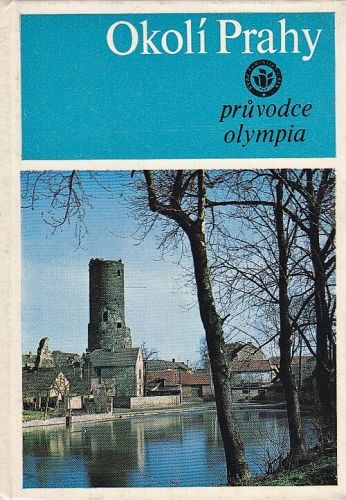 Okoli Prahy - Lomic Vaclav a kolektiv | antikvariat - detail knihy
