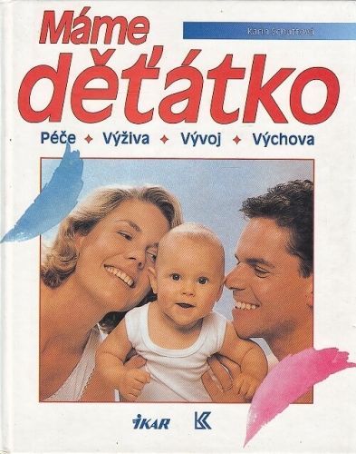 Mame detatko - Schuttova Karin | antikvariat - detail knihy