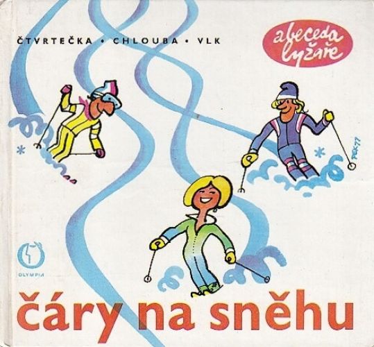 Cary na snehu - Ctvrtecka J Chlouba M Vlk G | antikvariat - detail knihy