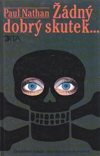 Zadny dobry skutek - Nathan Paul | antikvariat - detail knihy