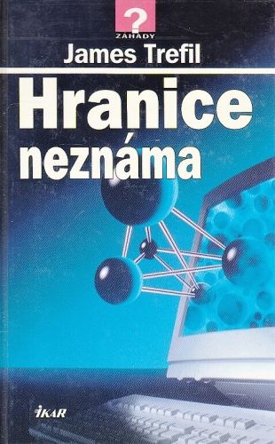Hranice neznama - Trefil James | antikvariat - detail knihy