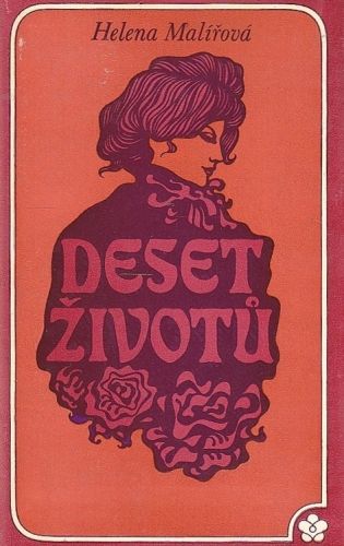 Deset zivotu - Malirova Helena | antikvariat - detail knihy