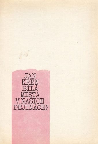 Bila mista v nasich dejinach - Kren Jan | antikvariat - detail knihy