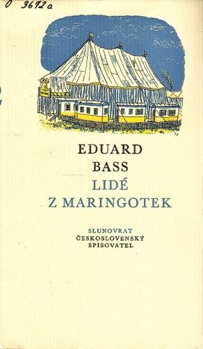 Lide z maringotek - Bass Eduard | antikvariat - detail knihy