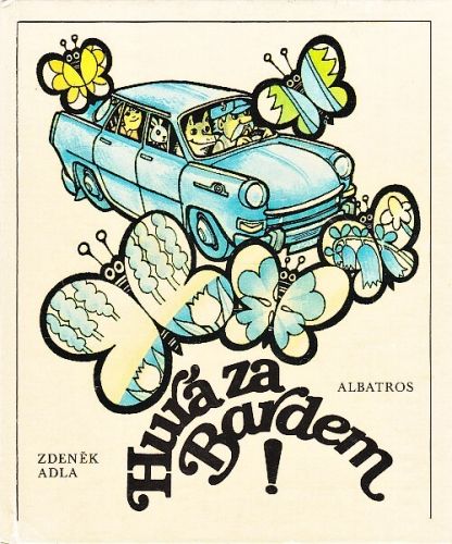 Hura za Bardem - Adla Zdenek | antikvariat - detail knihy