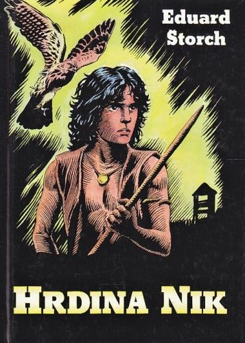 Hrdina Nik - Storch Eduard | antikvariat - detail knihy