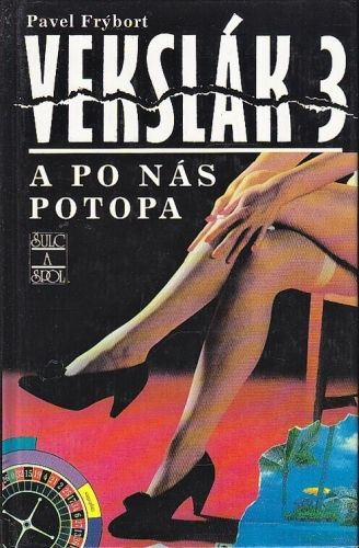 Vekslak 3  A po nas potopa - Frybort Pavel | antikvariat - detail knihy