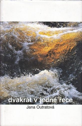Dvakrat v jedne rece - Outratova Jana | antikvariat - detail knihy