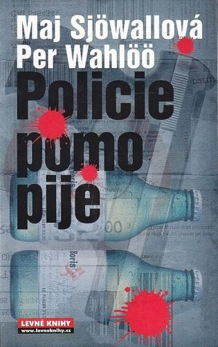 Policie pomo pije - Sjowallova Maj Wahloo Per | antikvariat - detail knihy
