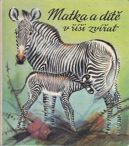 Matka a dite v risi zvirat - Dathe Heinrich | antikvariat - detail knihy