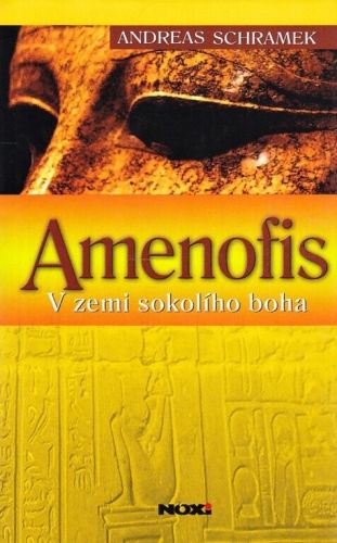 Amenofis - Schramek Andreas | antikvariat - detail knihy