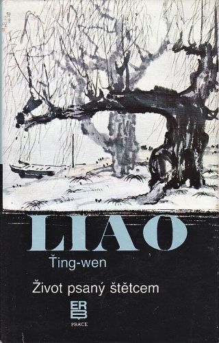 Zivot psany stetcem - TingWen Liao | antikvariat - detail knihy