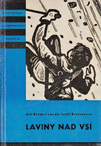 Laviny nad vsi - Basenauova Ann Rutgers van de Loeff | antikvariat - detail knihy